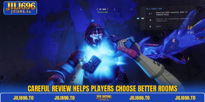 Careful review helps players choose better rooms Careful review helps players choose better rooms