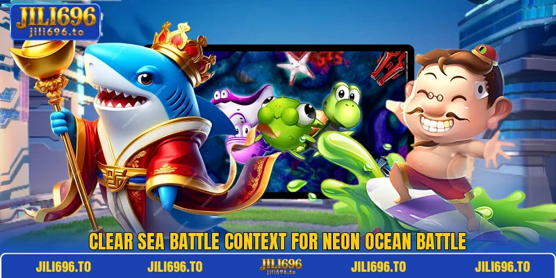 Clear sea battle context for Neon Ocean Battle