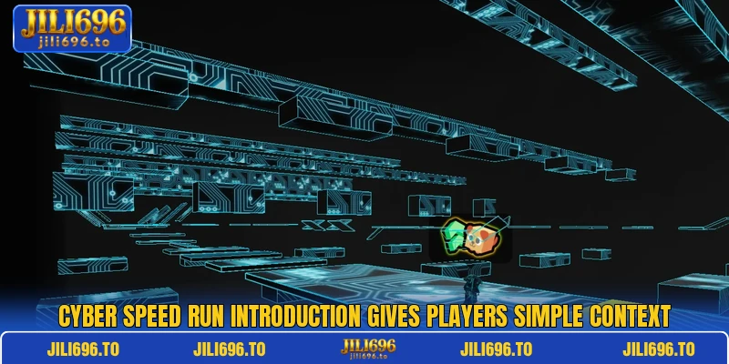 Cyber Speed Run introduction gives players simple context