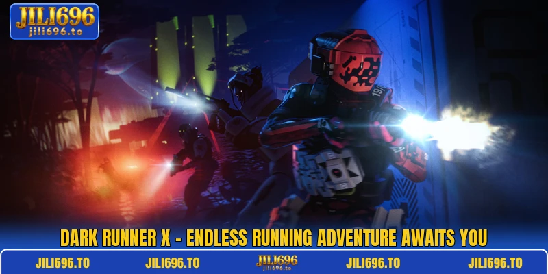 Dark Runner X – Endless Running Adventure Awaits You 1 Dark Runner X – Endless Running Adventure Awaits You