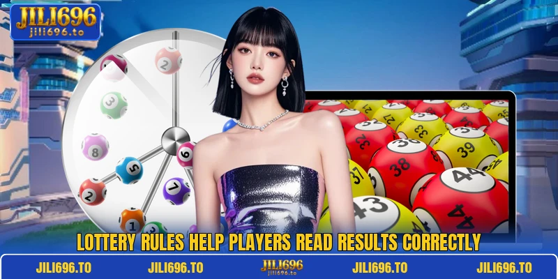 Lottery rules help players read results correctly