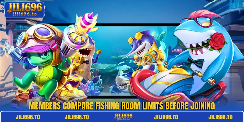 Members compare fishing room limits before joining