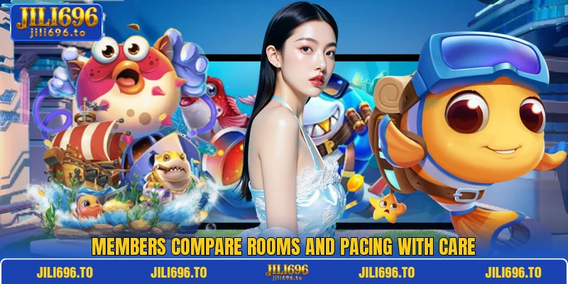 Members compare rooms and pacing with care