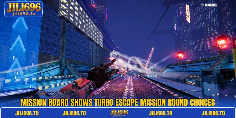 Mission board shows Turbo Escape Mission round choices