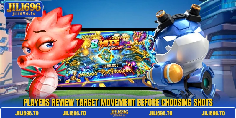 Players review target movement before choosing shots